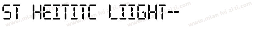 ST HeitiTC lIight字体转换